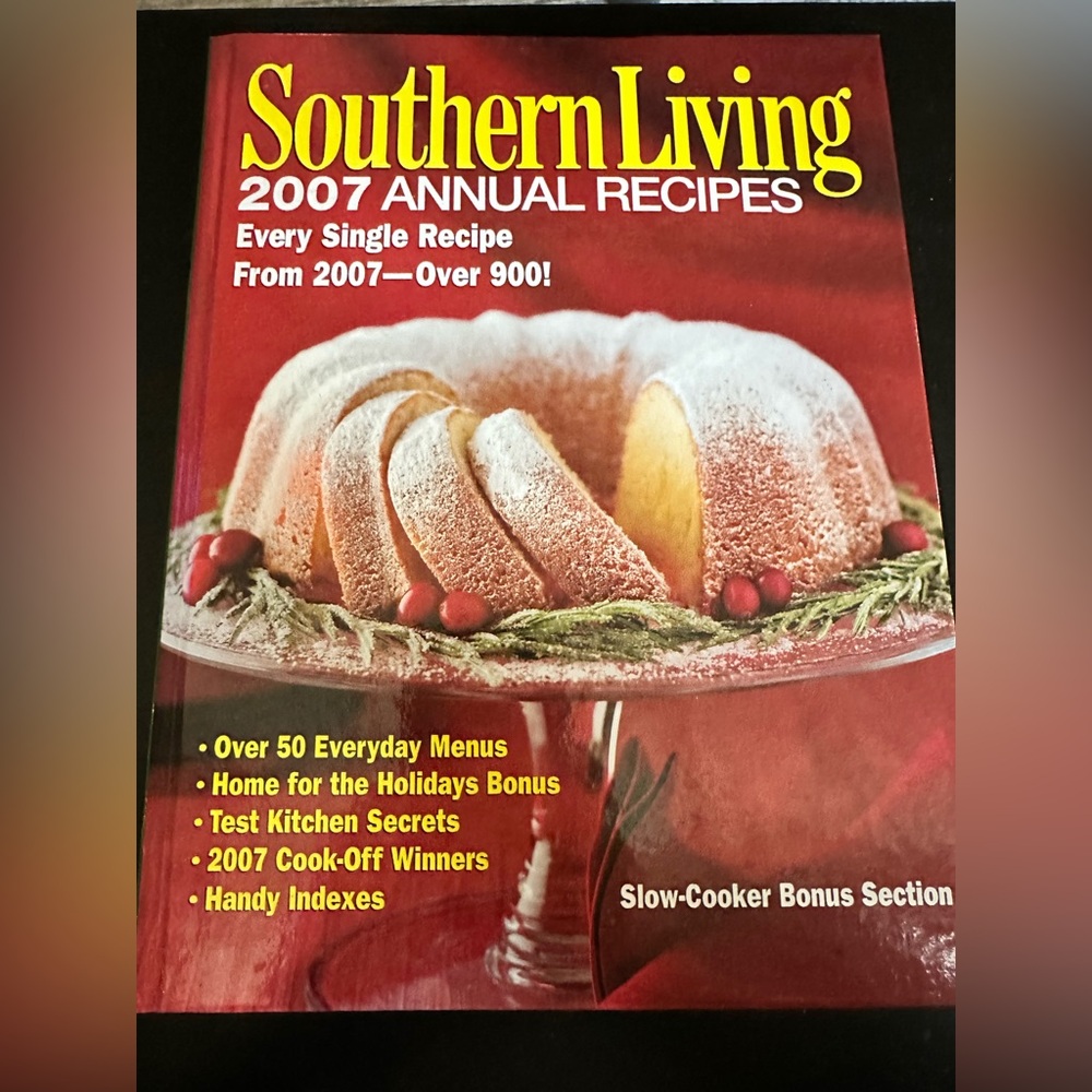 Southern Living 2007 Annual Recipes Cookbook